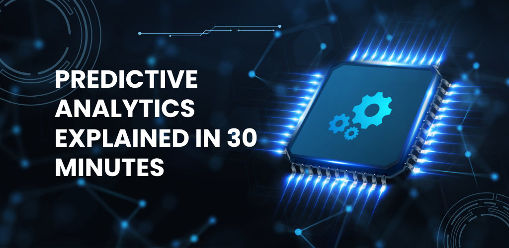 predictive analytics explained in banking AI data analytics