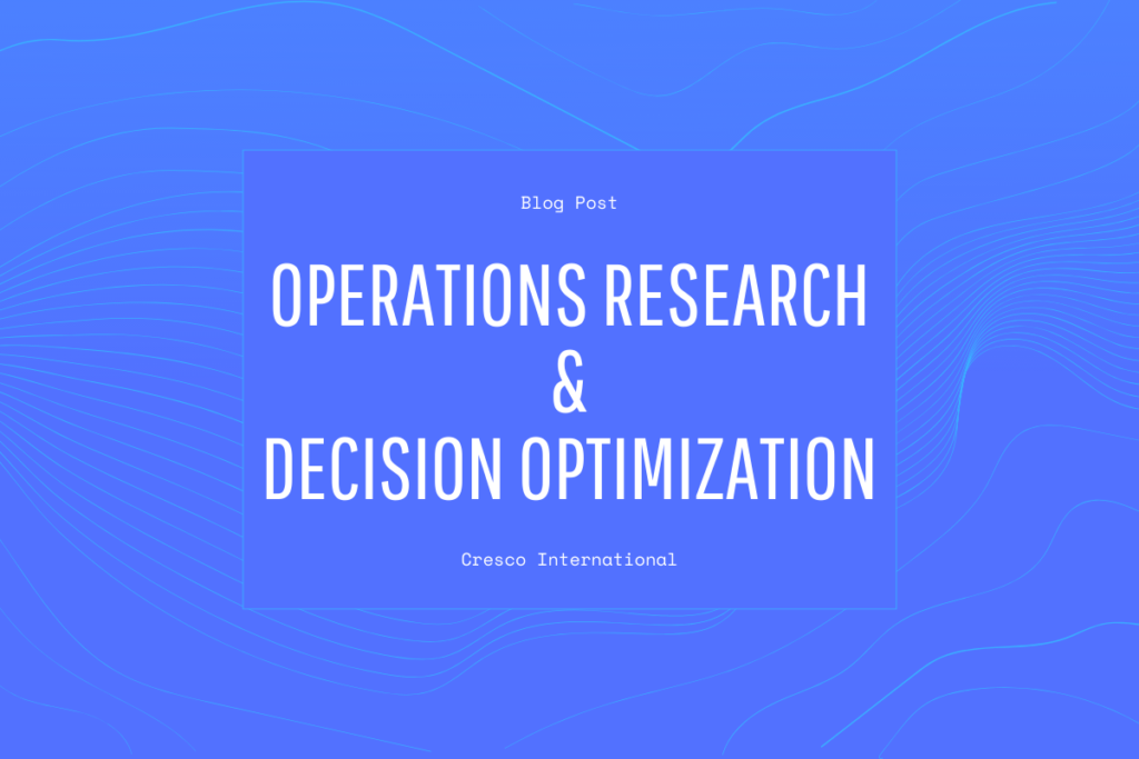 Operations Research and Decision Optimization