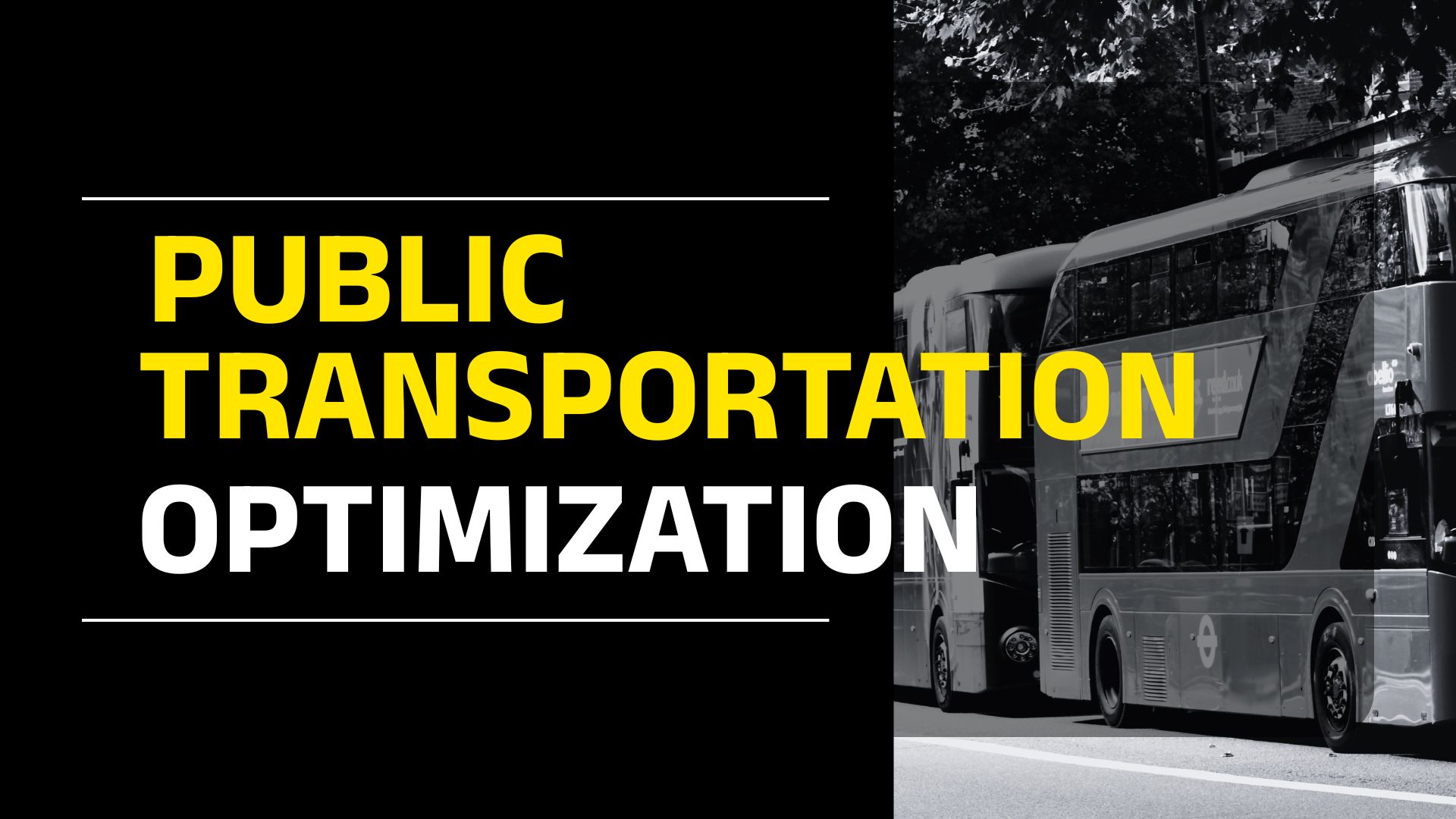 Public Transportation Optimization