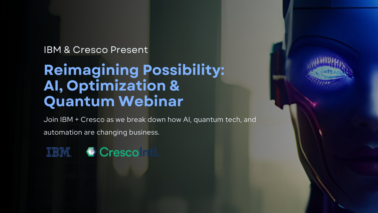 _Reimagining Possibility AI, Optimization & Quantum Webinar