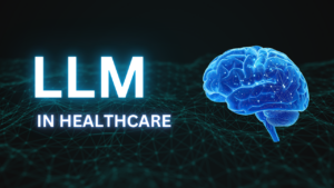 Large Language Models in healthcare